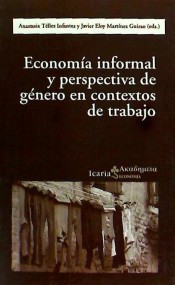 (Español) ECONOMÍA INFORMAL Y PERSPECTIVA DE GÉNERO EN CONTEXTOS DE TRABAJO