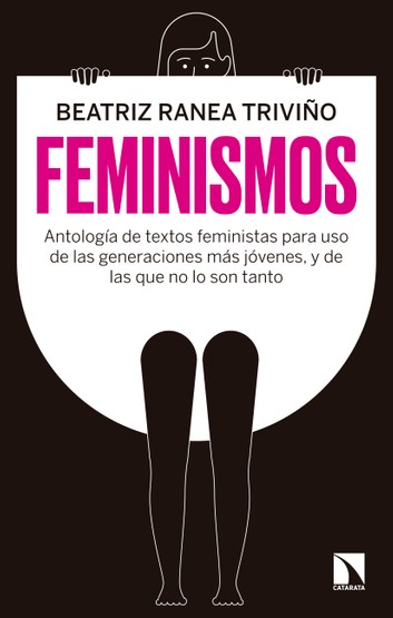 (Español) FEMINISMOS. ANTOLOGÍA DE TEXTOS FEMINISTAS PARA USO DE LAS GENERACIONES MÁS JÓVENES, Y DE LAS QUE NO LO SON TANTO: Grabación Seminario 03/03/2021